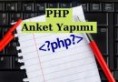 PHP ile Anket Yapımı , Sql Anket Kodları