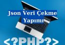 PHP ile Json Veri Çekme Yapımı